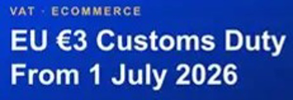 EU Introduces New €3 Customs Charge on Small Online Orders – What It Means for You