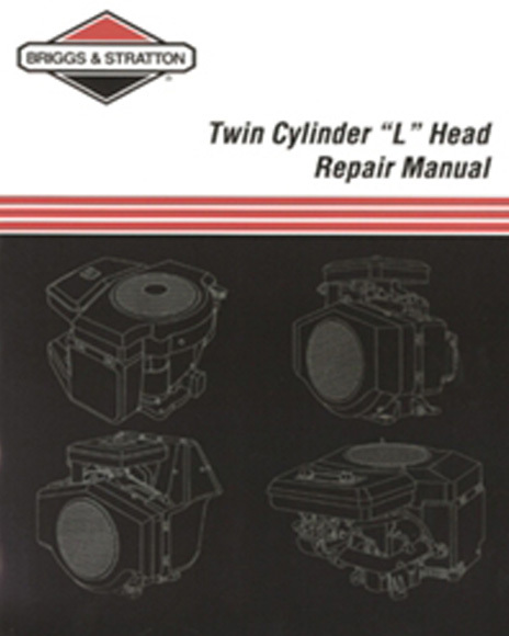 Briggs & Stratton Twin Cylinder "L" Head Repair Manual
